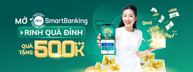 dang ky bidv smartbanking rinh qua 500k