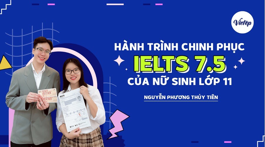 Cô bạn học sinh chuyên Lê Hồng Phong và hành trình chinh phục IELTS 7.5