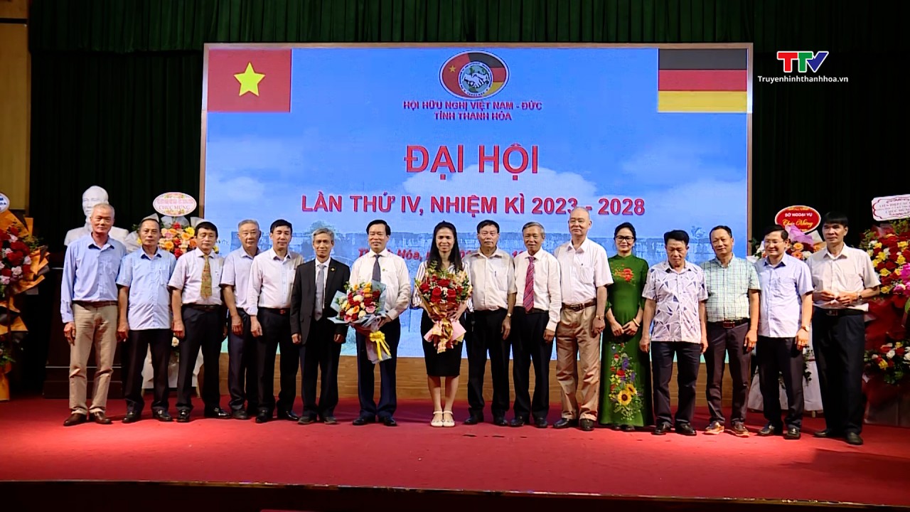 2 nhiệm vụ trọng tâm của Hội hữu nghị Việt Nam - Đức tỉnh Thanh Hoá trong nhiệm kỳ 2023-2028