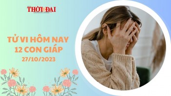 tu vi hom nay 12 con giap 27102023 mot ngay nhieu xao tron cua ca 12 con giap