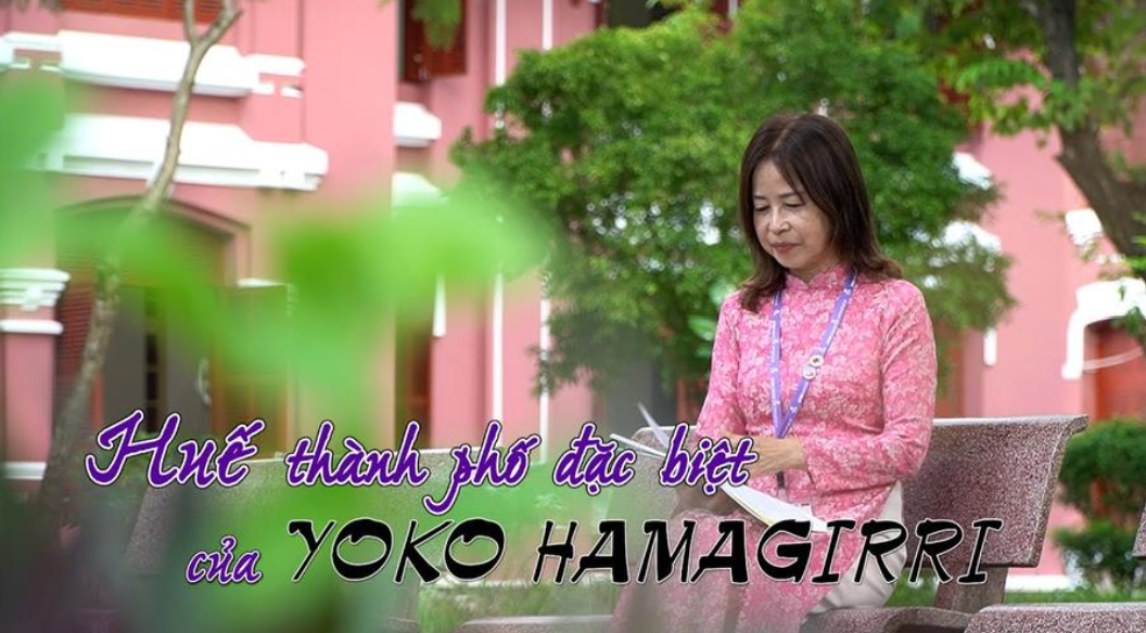 Huế - thành phố đặc biệt của cô giáo Nhật Yoko Hamagiri