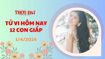 tu vi hom nay 12 con giap 142024 than can trong vuong hoa tieu nhan ngay dau thang