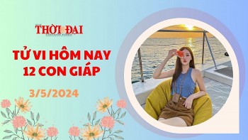 Tử vi hôm nay 12 con giáp 3/5/2024: Ngọ Mùi cẩn thận vướng họa thị phi