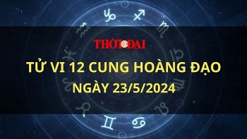 Tử vi hôm nay 12 cung hoàng đạo 23/5/2024: Kim Ngưu đạt được thành tự trong công việc