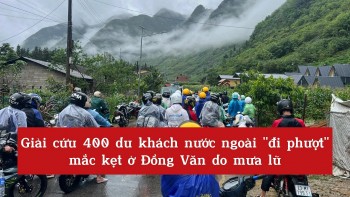 giai cuu 400 du khach nuoc ngoai di phuot mac ket o dong van do mua lu