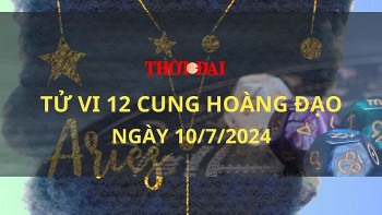 tu vi hom nay 12 cung hoang dao 1072024 su tu gap nhieu kho khan