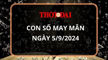 Con số may mắn hôm nay 5/9/2024 12 con giáp: Hỷ thần gõ cửa, Dần đụng đâu cũng ra tiền