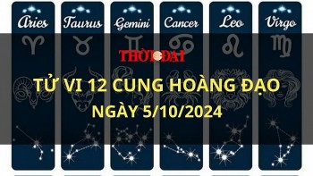 Tử vi hôm nay 12 cung hoàng đạo 5/10/2024: Nhân Mã túi tiền rủng rỉnh