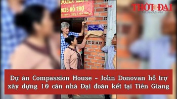 du an compassion house john donovan ho tro xay dung 10 can nha dai doan ket tai tien giang