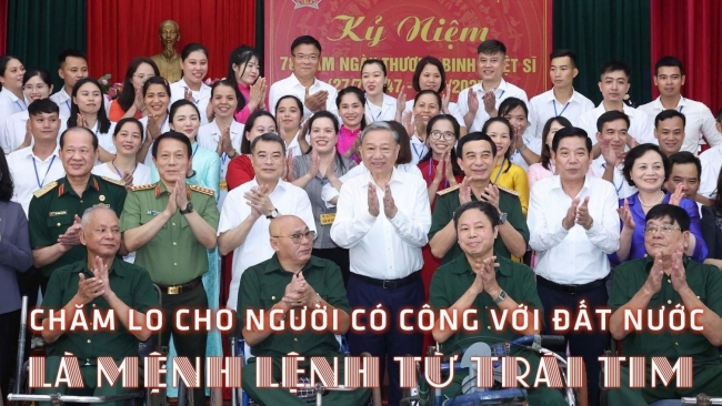 Chăm lo cho người có công với đất nước là mệnh lệnh từ trái tim
