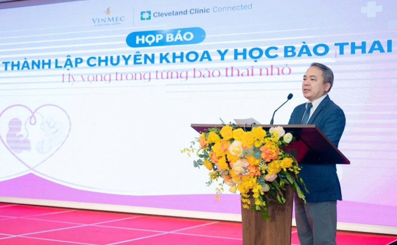 VINMEC ra mắt Chuyên khoa Y học Bào thai: Bước ngoặt trong điều trị trước sinh tại Việt Nam