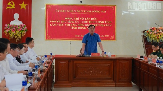 Đồng Nai: Biên giới phải là bộ mặt đối ngoại của đất nước