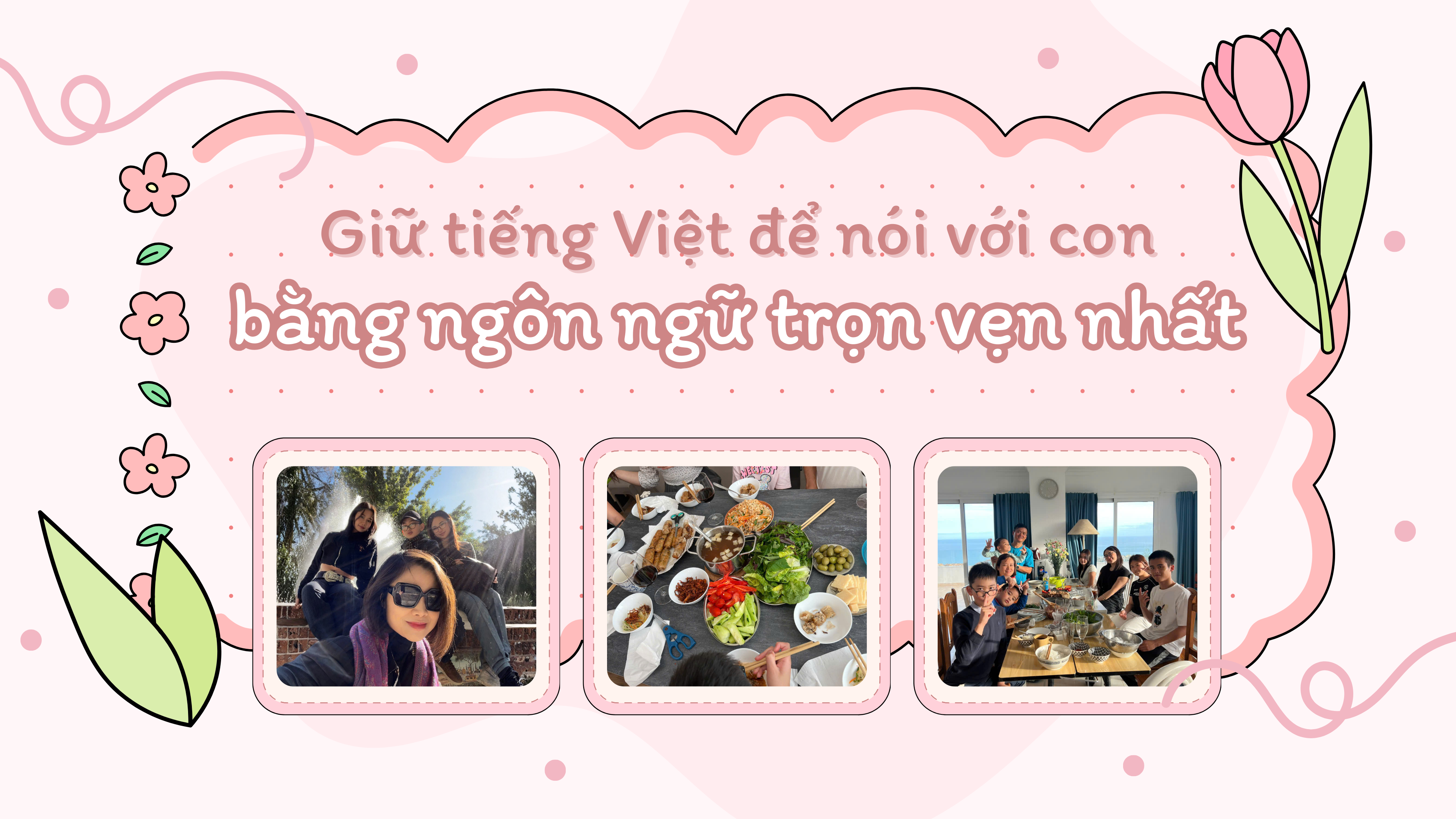 giu tieng viet de noi voi con bang ngon ngu tron ven nhat