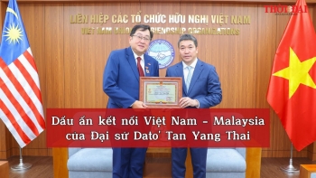 video dau an ket noi viet nam malaysia cua dai su dato tan yang thai