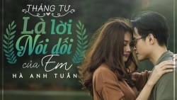 "Tháng tư là lời nói dối của em"- bản hit bất hủ qua giọng ca Hà Anh Tuấn