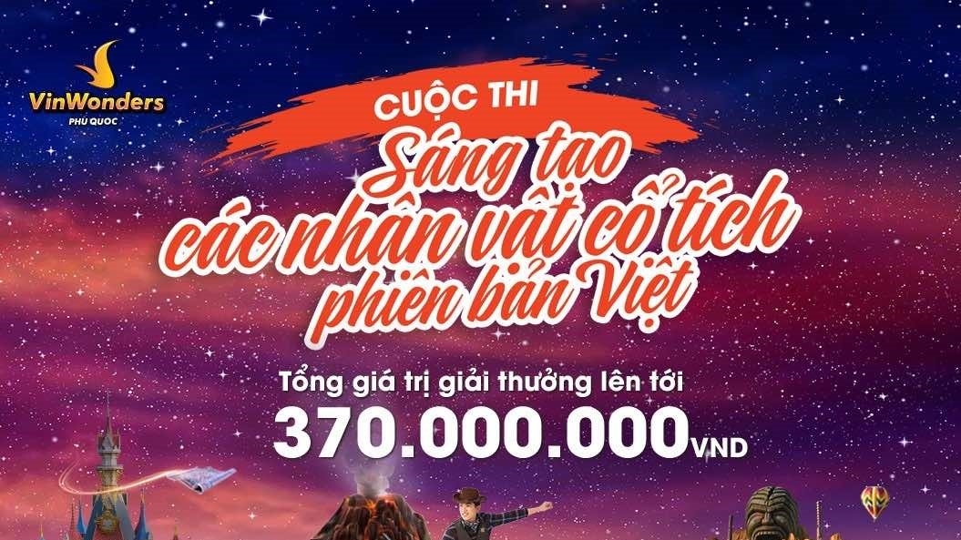 VinWonders Phú Quốc phát động cuộc thi "Sáng tạo các nhân vật cổ tích phiên bản Việt"