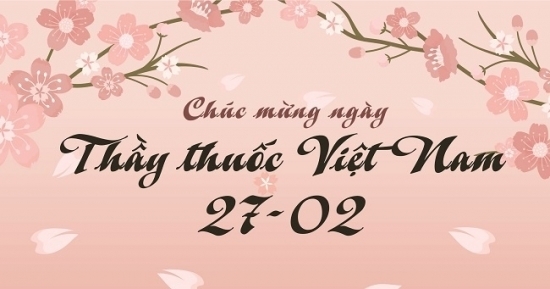 Những lời chúc ý nghĩa ngày Thầy thuốc Việt Nam 27/2