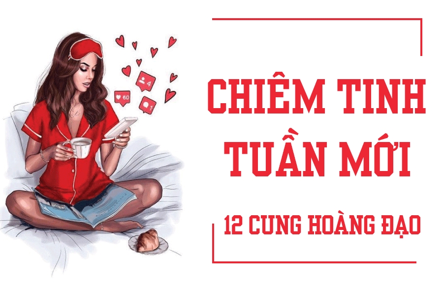 Chiêm tinh tuần mới (18/3 - 24/3) của 12 cung hoàng đạo: Kim Ngưu may mắn, Bọ Cạp bớt mơ mộng