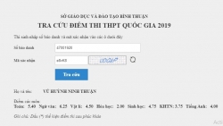 Thực hư Bình Thuận đã tra cứu được điểm thi THPT quốc gia 2019