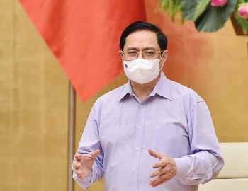 Thủ tướng Phạm Minh Chính: "Chống dịch như chống giặc”, mạnh mẽ hơn, quyết liệt hơn, thần tốc hơn