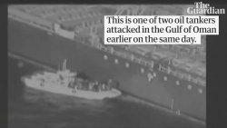 Vụ 2 tàu chở dầu bị tấn công: Mỹ tung video cáo buộc Iran "tiêu huỷ chứng cứ"