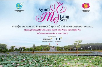 chuong trinh nghe thuat dac biet nguoi me lang sen ky niem 132 nam ngay sinh nhat bac