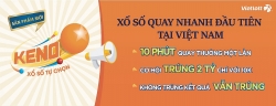 Xổ số quay nhanh Keno lần đầu xuất hiện của Vietlott có gì đặc biệt?