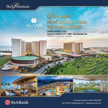 dac quyen nghi duong 5 sao tai alma resort danh cho khach hang uu tien cua seabank