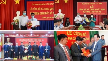 Hà Nội, Đắk Nông, Tây Ninh bổ nhiệm nhân sự, lãnh đạo mới