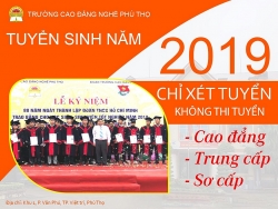 Trường Cao đẳng nghề Phú Thọ tuyển sinh năm 2019