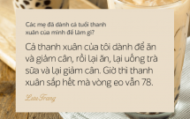 cac me tong ket xem tuoi thanh xuan cua minh da troi qua nhu the nao co ba dao nhu nay khong