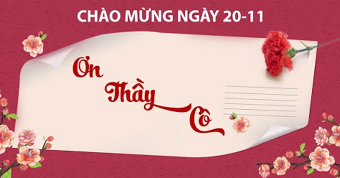 Lời chúc ngày Nhà Giáo Việt Nam 20/11 ý nghĩa cho thầy giáo​​​​​​​